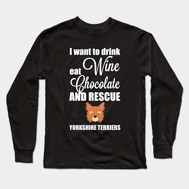 Yorkshire Terrier - Rescue Yorkshire Terriers Long Sleeve T-Shirt by Kudostees